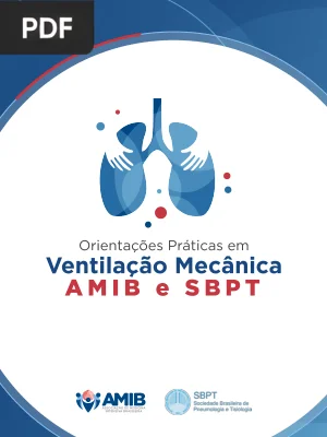 Orientações Práticas em Ventilação Mecânica
