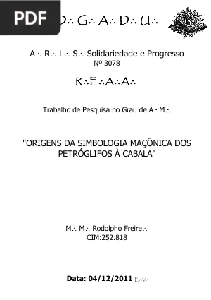 Origens da Simbologia Maçônica: dos Petróglifos à Cabala