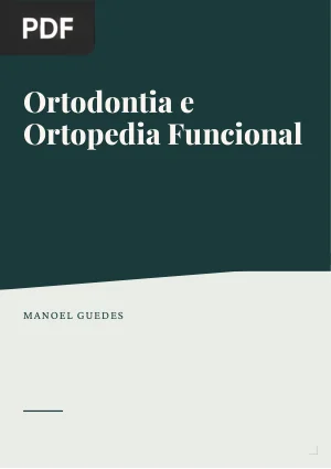 Ortodontia e Ortopedia Funcional