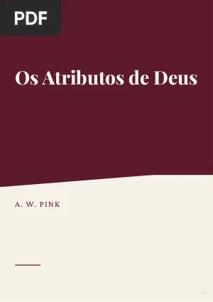 Os Atributos de Deus