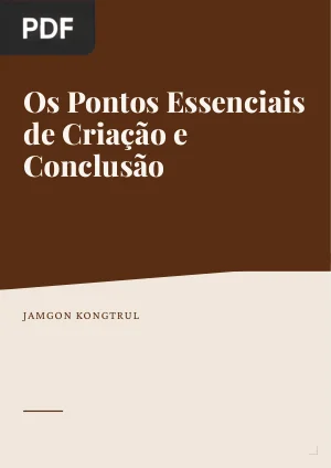 Os Pontos Essenciais de Criação e Conclusão
