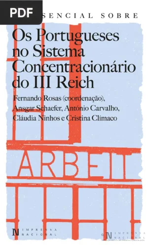 Os Portugueses no Sistema Concentracionário do III Reich