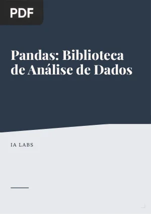 Pandas: Biblioteca de Análise de Dados