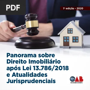 Panorama do Direito Imobiliário e a Lei dos Distratos