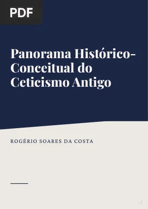Panorama Histórico-Conceitual do Ceticismo Antigo