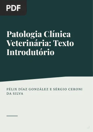 Patologia Clínica Veterinária: Texto Introdutório