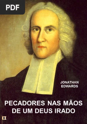 Pecadores nas Mãos de um Deus Irado