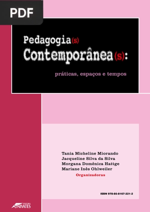 Pedagogia(s) contemporânea(s): práticas, espaços e tempos