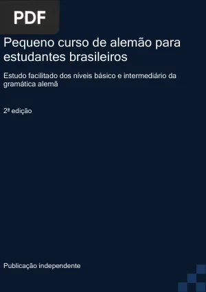 Pequeno Curso de Alemão para Estudantes Brasileiros