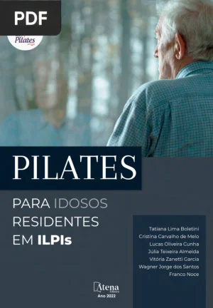 Pilates para Idosos Residentes em ILPIs