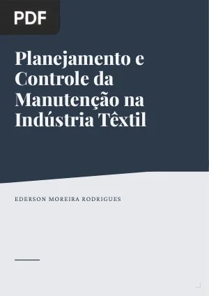 Planejamento e Controle da Manutenção na Indústria Têxtil