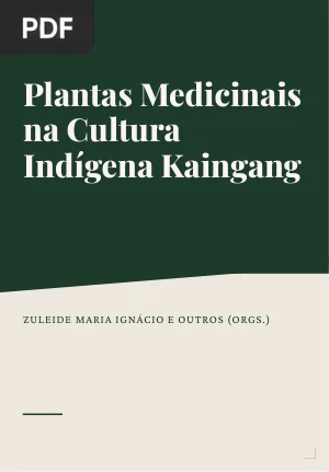 Plantas Medicinais na Cultura Indígena Kaingang
