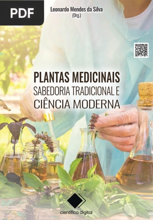 Plantas Medicinais - Sabedoria Tradicional e Ciência Moderna