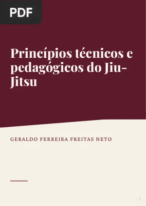 Princípios técnicos e pedagógicos do Jiu-Jitsu