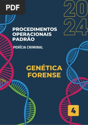 Procedimentos Operacionais Padrão: Genética Forense