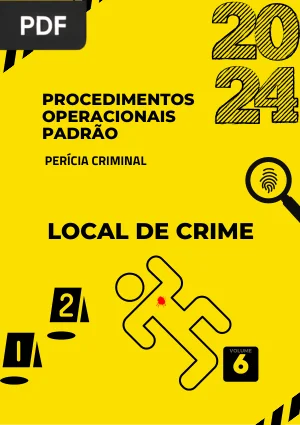Procedimentos Operacionais Padrão: Local de Crime