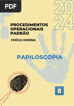 Procedimentos Operacionais Padrão: Papiloscopia