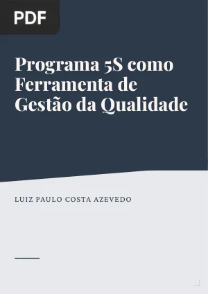 Programa 5S como Ferramenta de Gestão da Qualidade