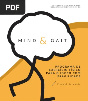 Programa de Exercício Físico para o Idoso com Fragilidade: Manual de Apoio