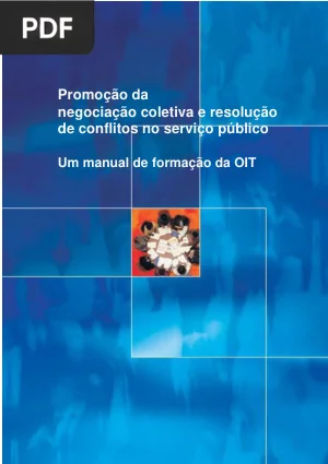 Promoção da Negociação Coletiva e Resolução de Conflitos no Serviço Público