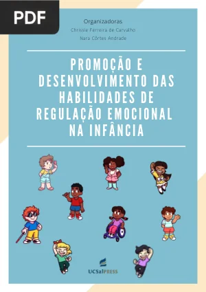 Promoção e Desenvolvimento das Habilidades de Regulação Emocional na Infância