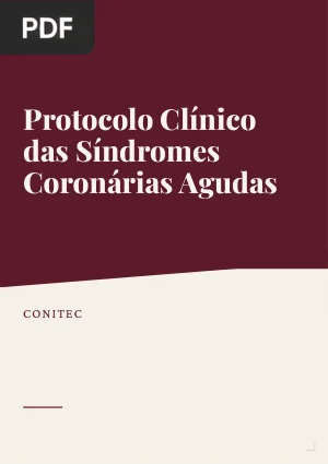 Protocolo Clínico das Síndromes Coronárias Agudas