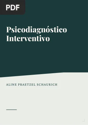 Psicodiagnóstico Interventivo: Novos Rumos na Prática e na Pesquisa