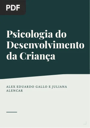 Psicologia do Desenvolvimento da Criança