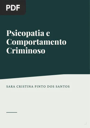 Psicopatia e Comportamento Criminoso