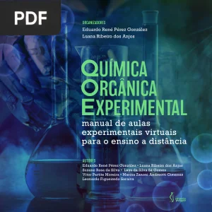 Química Orgânica Experimental: Manual de Aulas Experimentais Virtuais