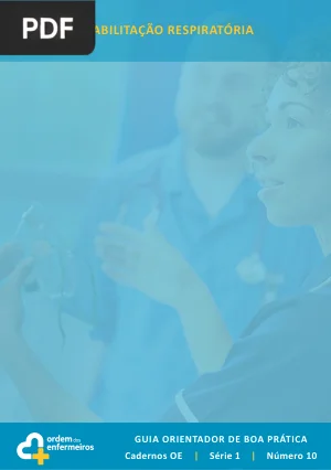 Reabilitação Respiratória: Guia Orientador de Boa Prática
