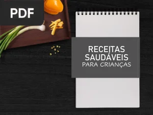 Receitas Saudáveis para Crianças