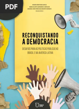 Reconquistando a Democracia: desafios para as políticas públicas