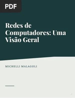 Redes de Computadores: Uma Visão Geral