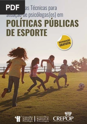 Referências Técnicas para Atuação de Psicólogas(Os) em Políticas Públicas de Esporte