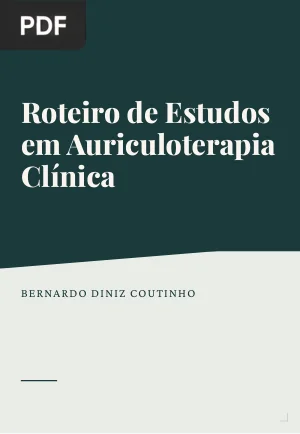 Roteiro de Estudos em Auriculoterapia Clínica