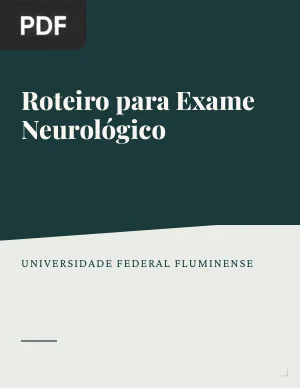 Roteiro para Exame Neurológico