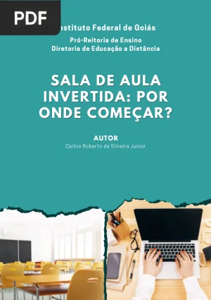 Sala de Aula Invertida: Por Onde Começar?