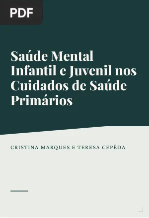 Saúde Mental Infantil e Juvenil nos Cuidados de Saúde Primários