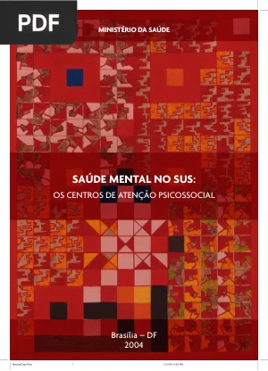 Saúde Mental no SUS: Os Centros de Atenção Psicossocial