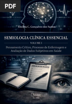 Semiologia Clínica Essencial: Volume 1