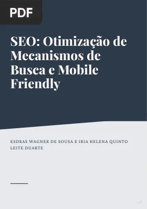 SEO: Otimização de Mecanismos de Busca e Mobile Friendly