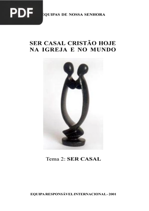 Ser casal cristão hoje na igresa e no mundo