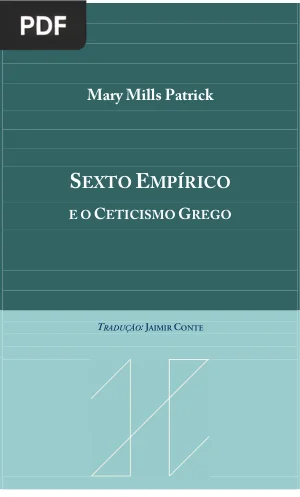 Sexto Empírico e o Ceticismo Grego