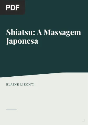 Shiatsu: A Massagem Japonesa