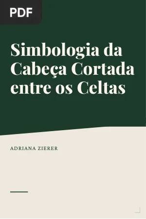 Simbologia da Cabeça Cortada entre os Celtas