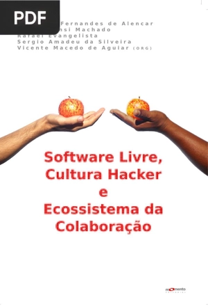 Software livre, cultura hacker e ecossistema da colaboração