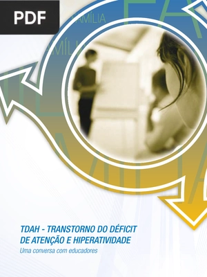 TDAH-Transtorno do Déficit de Atenção com Hiperatividade