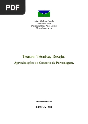 Teatro, Técnica, Desejo. Aproximações ao Conceito de Personagem