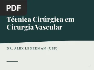 Técnica Cirúrgica em Cirurgia Vascular